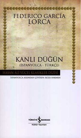 Kanlı Düğün (Ciltli) İspanyolca - Türkçe