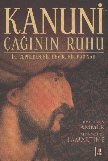 Kanuni Çağının Ruhu %25 indirimli A.D.Lamartine-J.V.Hammer