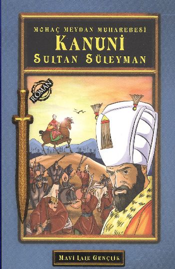Kanuni Sultan Süleyman (Gençler İçin)