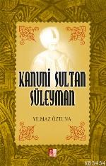 Kanuni Sultan Süleyman