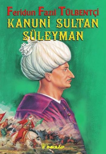 Kanuni Sultan Süleyman %17 indirimli Feridun Fazıl Tülbentçi