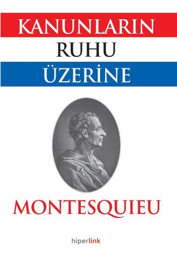 Kanunların Ruhu Üzerine Montesquieu