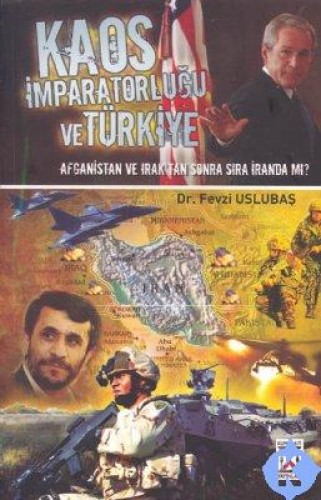 Kaos İmparatorluğu ve Türkiye %17 indirimli Fevzi Uslubaş