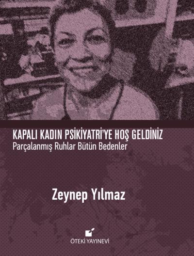 Kapalı Kadın Psikiyatri’ye Hoş Geldiniz