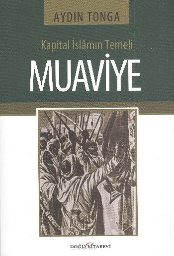 Kapital İslam Temeli Muaviye %17 indirimli Aydın Tonga