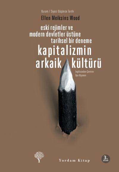 Kapitalizmin Arkaik Kültürü