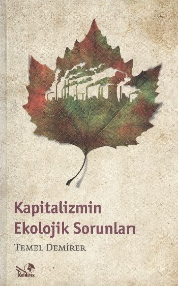 Kapitalizmin Ekolojik Sorunları