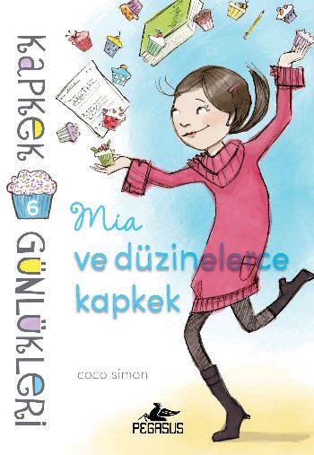 Kapkek Günlükleri 6 - Mia ve Düzinelerce Kapkek