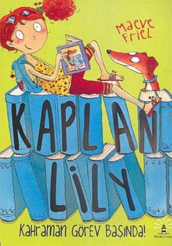 Kaplan Lily-Kahraman Görev Başında! %17 indirimli Maeve Friel