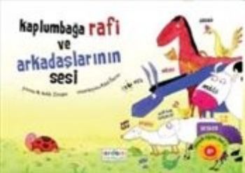 Kaplumbağa Rafi ve Arkadaşlarının Sesi