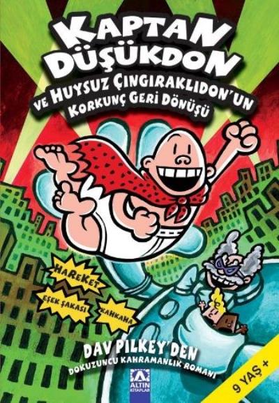 Kaptan Düşükdon:9 ve Huysuz Çıngıraklıdonun Korkunç Geri Dönüşü