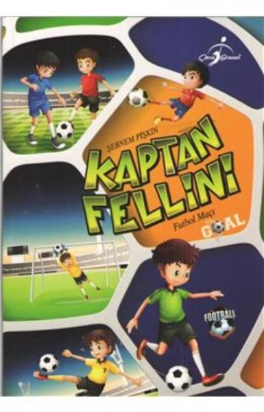 Kaptan Fellini Futbol Maçı Şebnem Pişkin