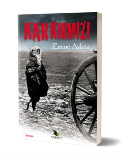 Kar Kırmızı Emine Azboz