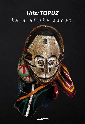 Kara Afrika Sanatı Hıfzı Topuz