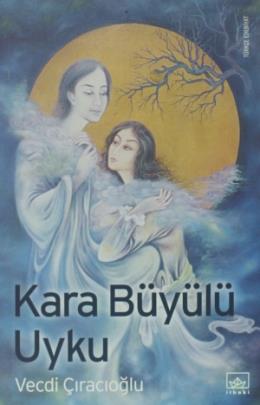 Kara Büyülü Uyku