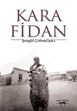 Kara Fidan