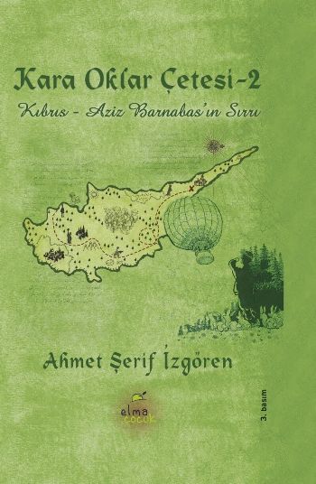 Kara Oklar Çetesi 2 Kıbrıs-Aziz Barnabasın Sırrı