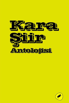 Kara Şiir Antolojisi