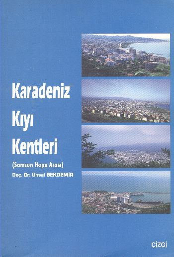 Karadeniz Kıyı Kentleri (Samsun Hopa Arası)