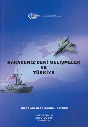 Karadenizdeki Gelişmeler ve Türkiye Kolektif