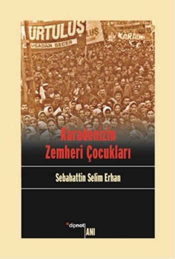 Karadenizin Zemheri Çocukları %17 indirimli Sabahattin Selim Erhan