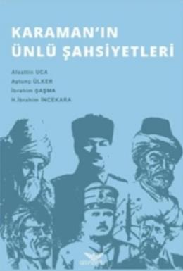 Karaman'ın Ünlü Şahsiyetleri H. İbrahim İncekara