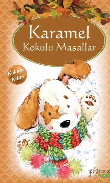 Karamel Kokulu Masallar Kolektif