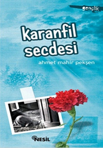 Karanfil Secdesi %17 indirimli Ahmet Mahir Pekşen