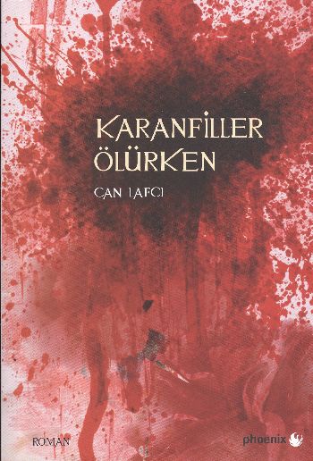 Karanfiller Ölürken