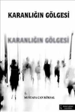 Karanlığın Gölgesi