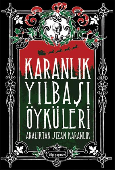 Karanlık Yılbaşı Öyküleri Galip Dursun