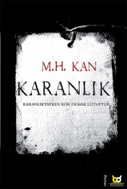 Karanlık M. H. Kan