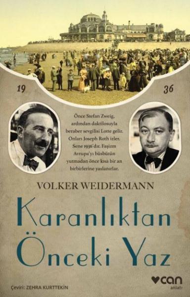 Karanlıktan Önceki Yaz Volker Weidermann