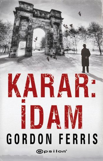 Karar İdam %25 indirimli Gordon Ferris