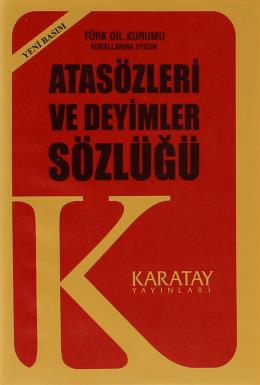 Karatay Atasözleri ve Deyimler Sözlüğü Kolektif