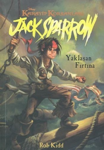 Karayip Korsanları Jack Sparrow-1: Yaklaşan Fırtına