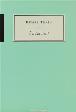 Kardan Nesil Kemal Tekin