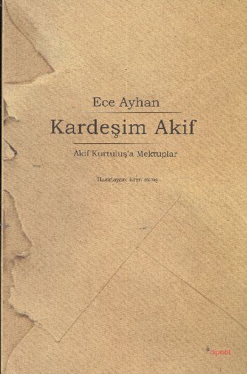 Kardeşim Akif %17 indirimli Ece Ayhan