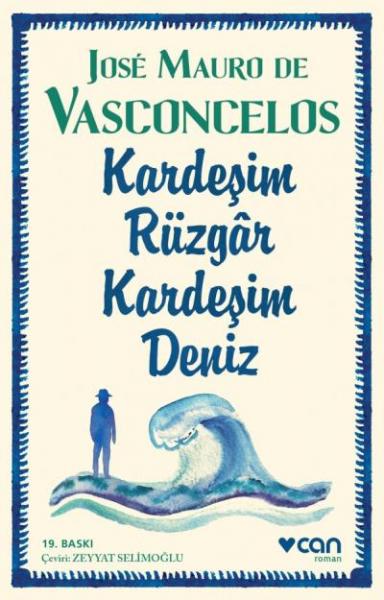 Kardeşim Rüzgar Kardeşim Deniz %17 indirimli Jose Mauro de Vasconcelos