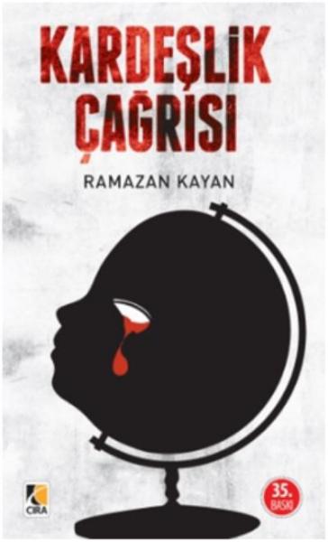 Kardeşlik Çağrısı %17 indirimli Ramazan Kayan