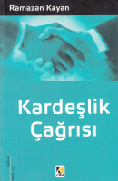 Kardeşlik Çağrısı