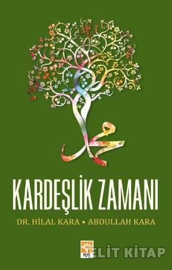 Kardeşlik Zamanı %17 indirimli Hilal-Abdullah Kara