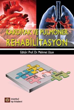 Kardiyak Ve Pulmoner Rehabilitasyon