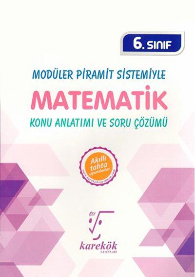 Karekök 6. Sınıf Modüler Piramit Sistemiyle Matematik Konu Anlatımı ve Soru Çözümü