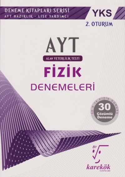 Karekök AYT Fizik Denemeleri 2. Oturum Kolektif