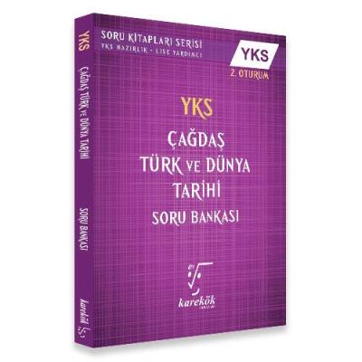 Karekök AYT Çağdaş Türk Ve Dünya Tarihi Soru Bankası 2. Oturum