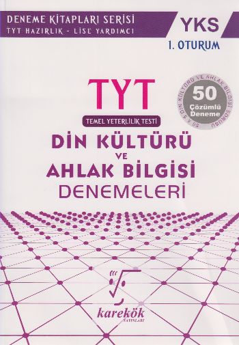 Karekök YKS TYT Din Kültürü ve Ahlak Bilgisi Denemeleri 1. Oturum Orha