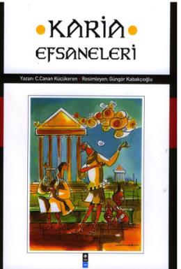 Karia Efsaneleri %17 indirimli C. Canan Küçükeren