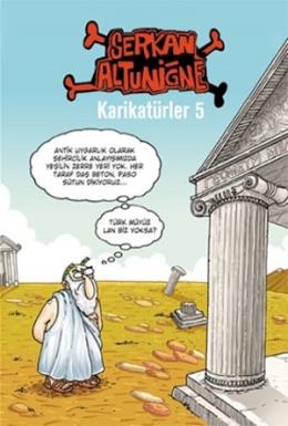 Karikatürler 5 - Serkan Altuniğne Serkan Altuniğne