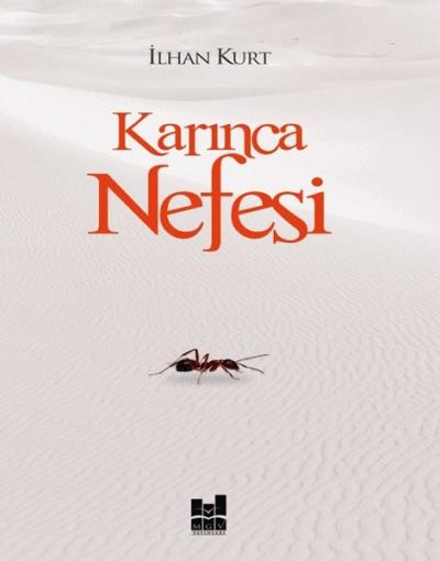 Karınca Nefesi İlhan Kurt